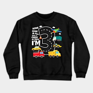 Kids 3 Year Old Transportation Birthday Boy 3Rd Toddler Truck Car Crewneck Sweatshirt